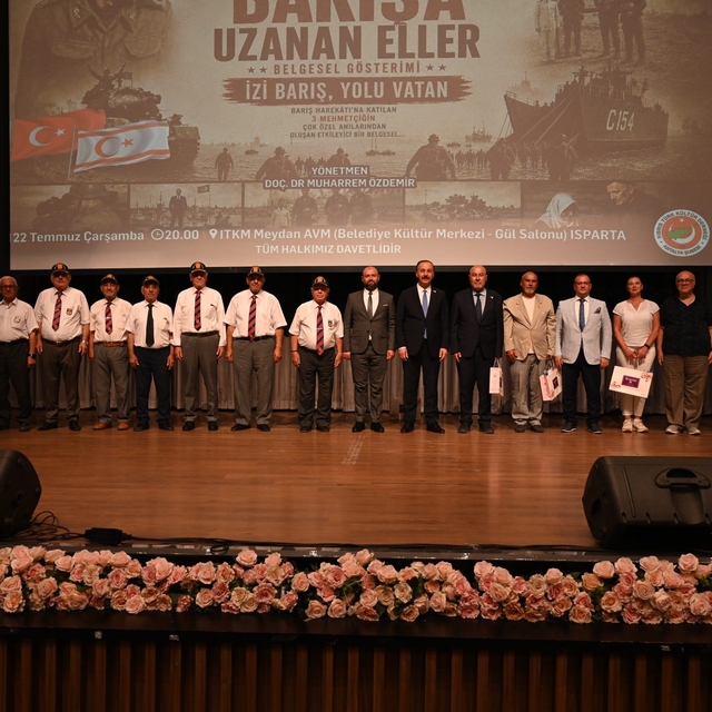 'Barışa Uzanan Eller: İzi Barış, Yolu Vatan' Belgeseli Isparta'da gösterild...