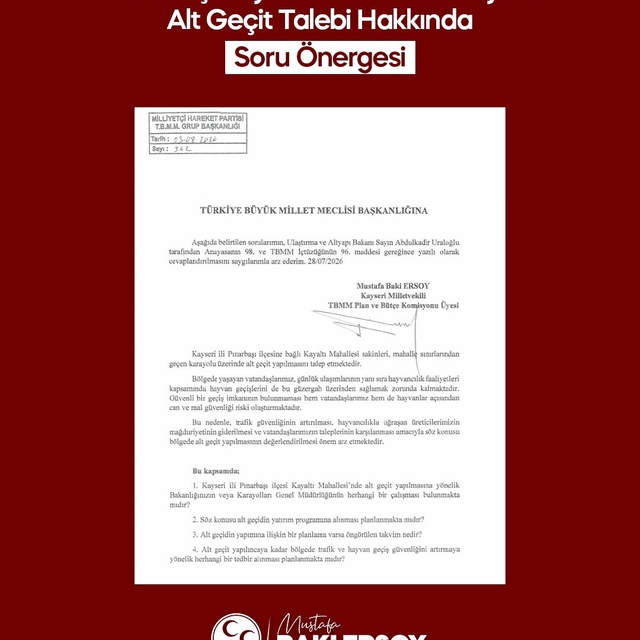 Baki Ersoy, Kayaltı Mahallesi'nin alt geçit talebini TBMM gündemine taşıdı