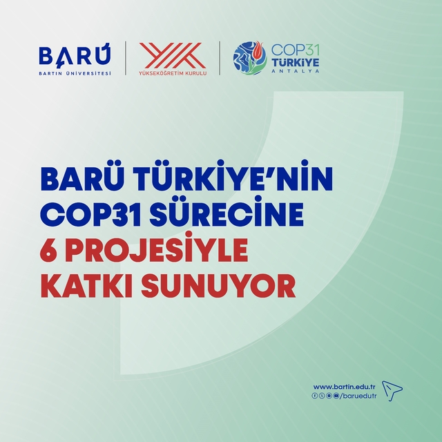 BARÜ Türkiye'nin COP31 sürecine 6 projesiyle katkı sunuyor