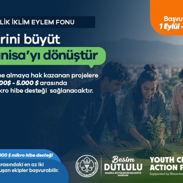 Manisa'ya Gençlik İklim Eylem Fonu'ndan 50 bin dolarlık hibe