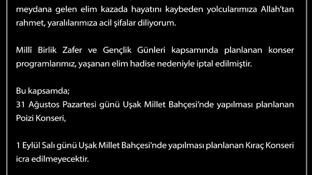 Uşak'ta Milli Birlik Zafer ve Gençlik Günleri kapsamında gerçekleştirilecek konserler iptal edildi
