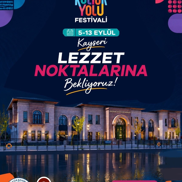 Büyükşehir'in gastronomi mekânları Kültür Yolu Festivali'nin 'lezzet noktal...