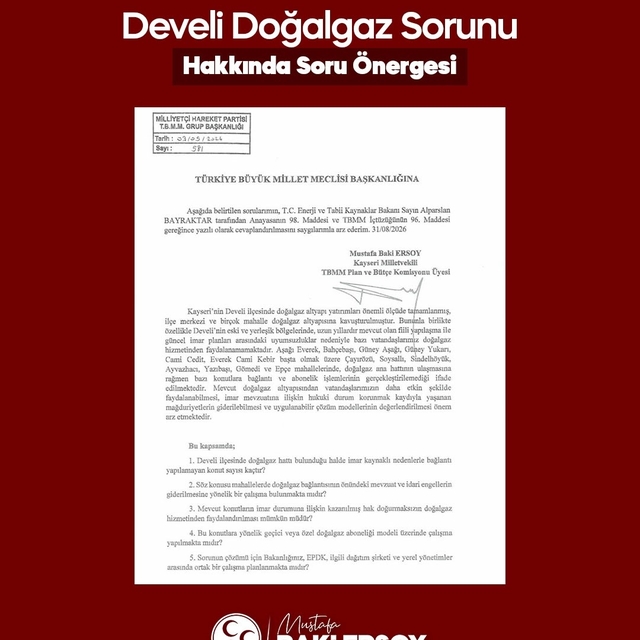 Baki Ersoy, Develi'deki doğalgaz sorununu meclis gündemine taşıdı