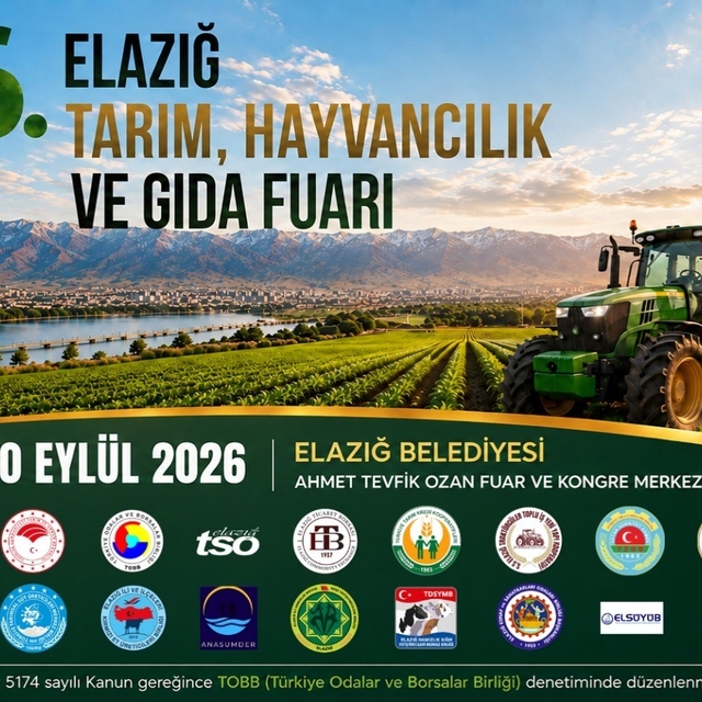 Elazığ'da Tarım, Hayvancılık ve Gıda Fuarı gerçekleştirilecek