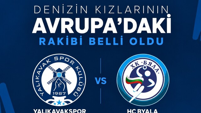 Yalıkavakspor'un Avrupa'daki rakibi Bulgaristan'dan HC Byala
