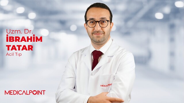 Acil Tıp Uzm. Dr. İbrahim Tatar Medical Point'te