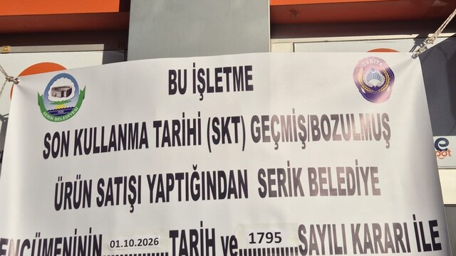 Antalya'da son kullanma tarihi geçmiş ürün satan market mühürlendi