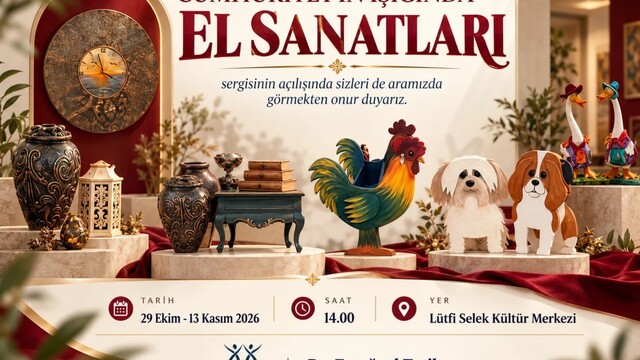 Nazilli'de Cumhuriyet'in Işığında El Sanatları Sergisi açılıyor