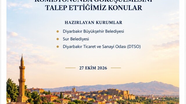 Diyarbakır'dan bütçe maratonuna yatırım dosyası: 40 sayfalık raporda 8 bakanlık ve kurumdan ortak talep